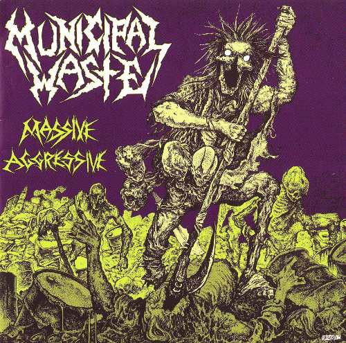 Municipal Waste - Massive Aggressive